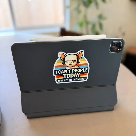 Set of 2 Funny Sarcastic Dog Vinyl Stickers “I Can’t People Today” - Picture 6 of 6